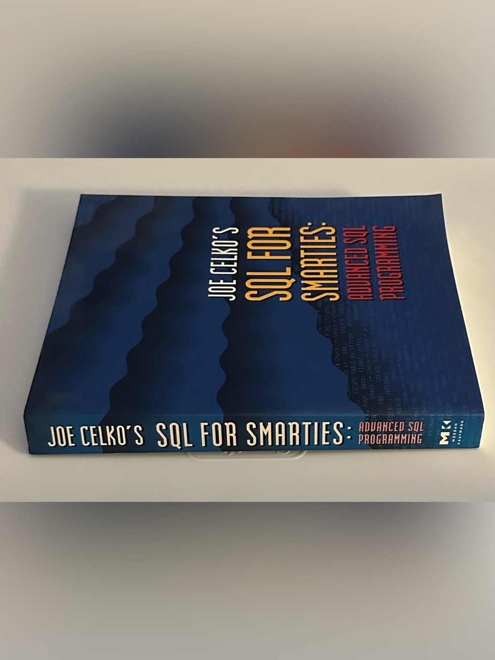 Joe Celkos SQL for Smarties Advanced SQL Programming 1995 - Picture 2 of 5